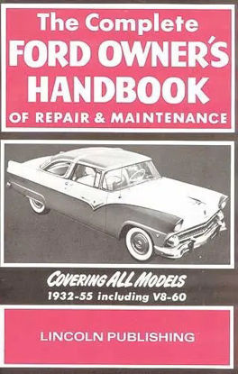 Picture of The Complete Ford Owner's Handbook Of Repair And Maintenance, 1932-1948, VB123